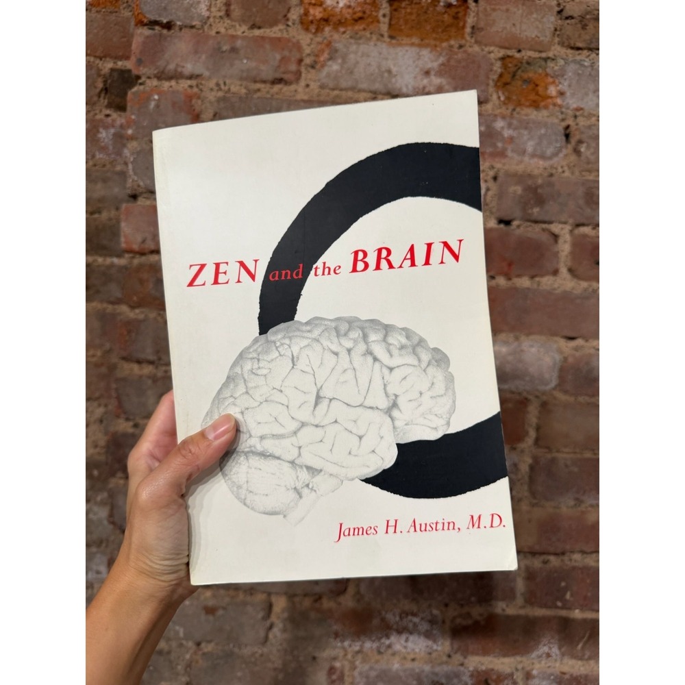 James H Austin Zen and the Brain MIT Press Paperback Book 9780262511094